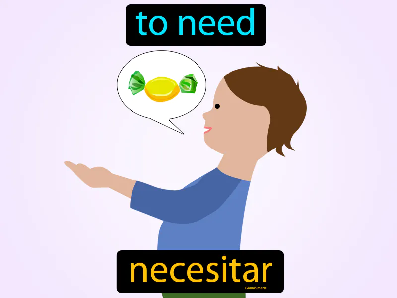 Necesitar Definition Necesitar Definition