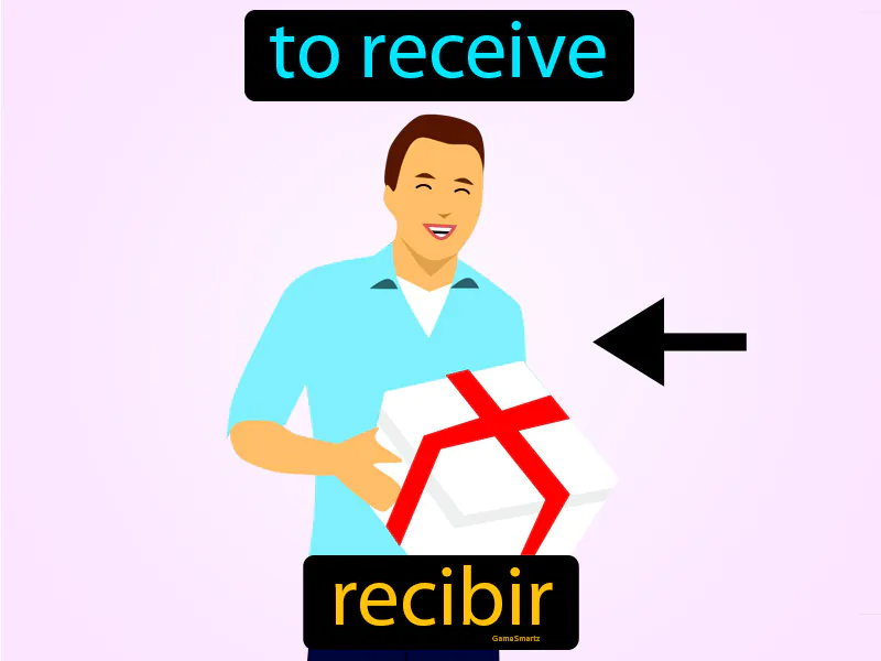 Recibir Definition Recibir Definition