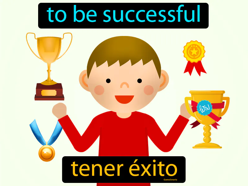 Tener Exito Definition Tener Exito Definition
