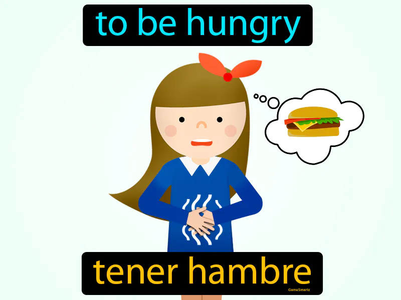 Tener Hambre Definition Tener Hambre Definition