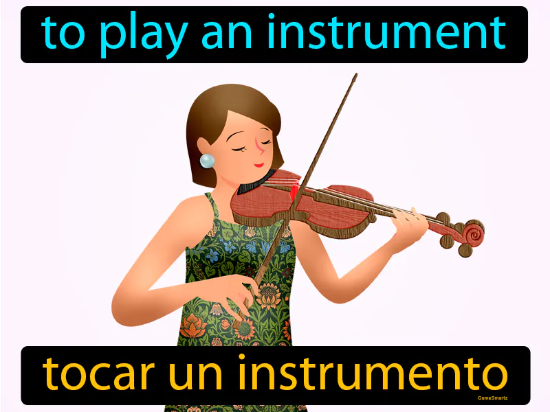 Tocar Un Instrumento Definition Tocar Un Instrumento Definition
