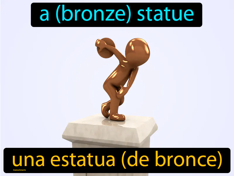 Una Estatua De Bronce Definition Una Estatua De Bronce Definition